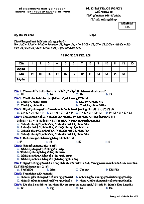 Đề kiểm tra Chương 2 môn Hóa học Lớp 10 - Mã đề 132 - Trường THPT Nguyễn Trường Tộ (Có đáp án)